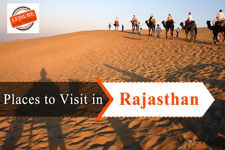 14 Best Places to Visit in Rajasthan